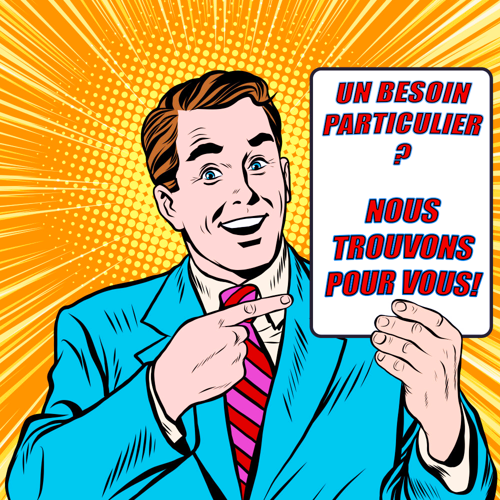 Un besoin particulier